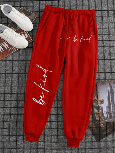 Be Kind Letter Bărbat Femeie Pantaloni Sport Pantaloni de sport largi în aer liber Calzi Casual Baggy Running Trening Cordon Pantaloni moi cuplu