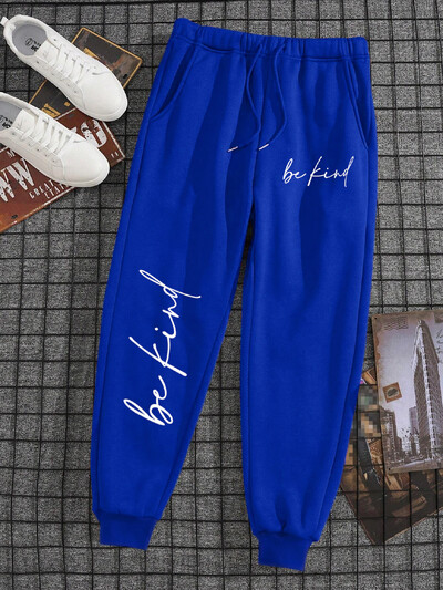 Be Kind Letter Bărbat Femeie Pantaloni Sport Pantaloni de sport largi în aer liber Calzi Casual Baggy Running Trening Cordon Pantaloni moi cuplu