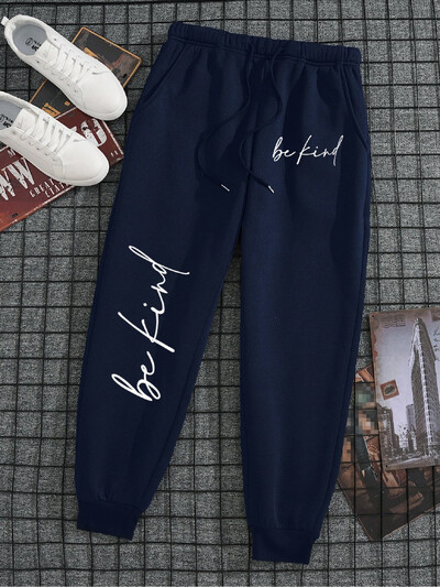 Be Kind Letter Bărbat Femeie Pantaloni Sport Pantaloni de sport largi în aer liber Calzi Casual Baggy Running Trening Cordon Pantaloni moi cuplu