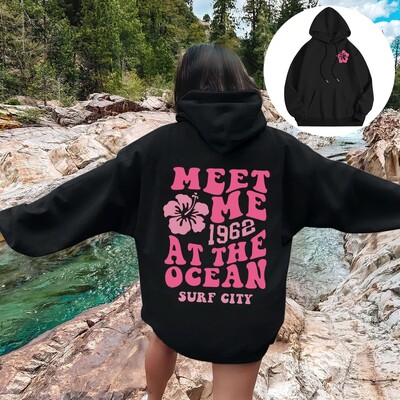 Meet me At The Ocean Hoodies Streetwear Fashion Hip Hop Y2k Letter Print Ζευγάρια Hoodie Ανδρικά Γυναικεία Φθινοπωρινή φαρδιά φούτερ με κουκούλα