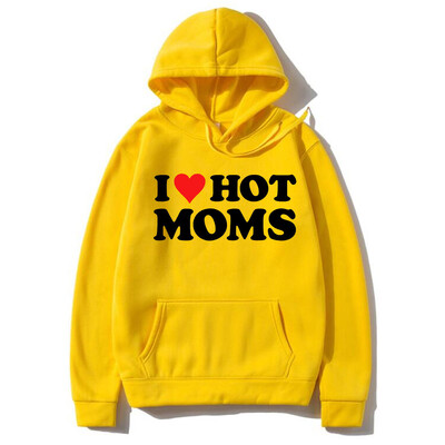 I Love Hot Moms Hoodies Sarkani Sirds burti Apdrukāti Vīrieši Sievietēm Mode Hoodie Ar kapuci Džemperi Puloveri Unisex Treniņtērps Apģērbs