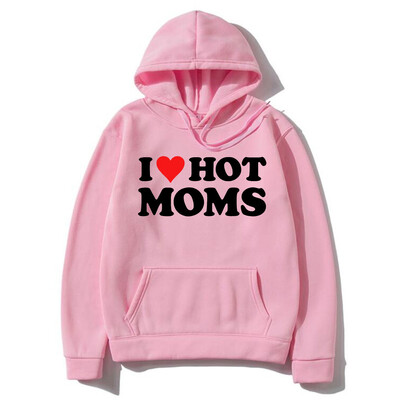 I Love Hot Moms Hoodies Sarkani Sirds burti Apdrukāti Vīrieši Sievietēm Mode Hoodie Ar kapuci Džemperi Puloveri Unisex Treniņtērps Apģērbs