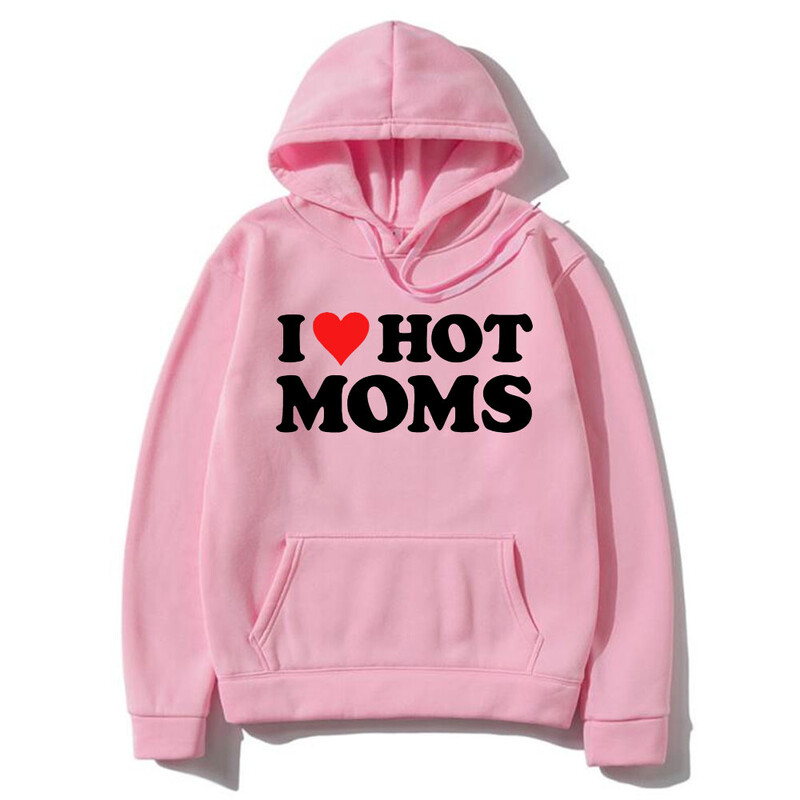 I Love Hot Moms Hoodies Sarkani Sirds burti Apdrukāti Vīrieši Sievietēm Mode Hoodie Ar kapuci Džemperi Puloveri Unisex Treniņtērps Apģērbs