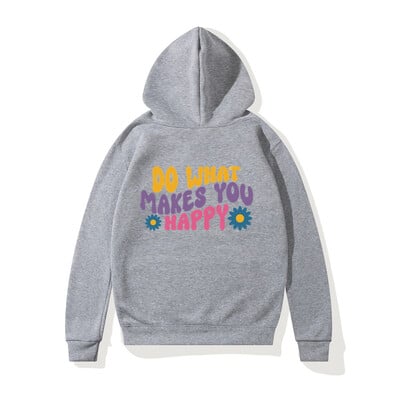 Tehke seda, mis teeb teid õnnelikuks Naiste Pusad, pikkade varrukatega dressipluus Fliisist hiphopist unisex Harajuku meeste kapuutsiga riided Naiste pullover