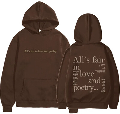 All`s fair in love and ποίηση Ευρωπαϊκή και αμερικανική φούτερ με κουκούλα μονόχρωμη φούτερ με γράμματα Oversized Hoodie
