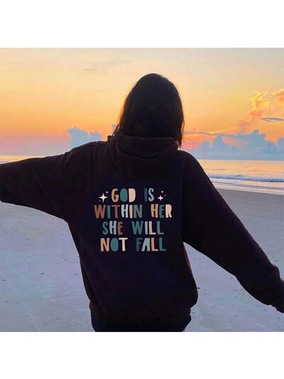 GOD IS WIT IN HER SHE NOT FALL Hanorac pentru femei din lână, cu imprimeu slogan cu inscripții, hanorac cu șnur cu buzunare cangur