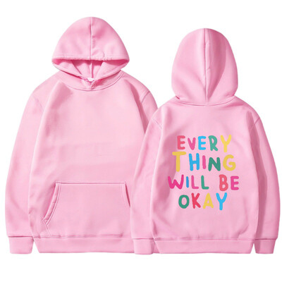 TOTUL VA FI BINE Hanorace Hanorace supradimensionate Imbracaminte stradala Moda Pulovere Imbracaminte pentru barbati si femei