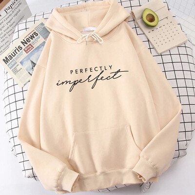 (Premium Hoodie) Μόδα Unisex Hoodies Perfectly Imperfect με εμπριμέ κουκούλα Seatshirts Streetwear casual πουλόβερ μπλούζες