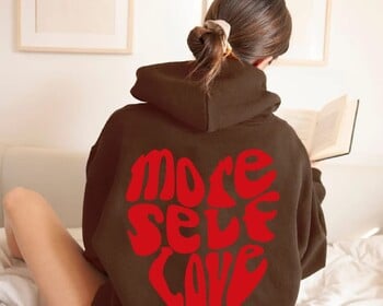 Още Self Love Hoodie Pinterest Hoodie Tumblr Суитшърт Позитивен суитшърт Естетичен суичър с качулка Удобна пот