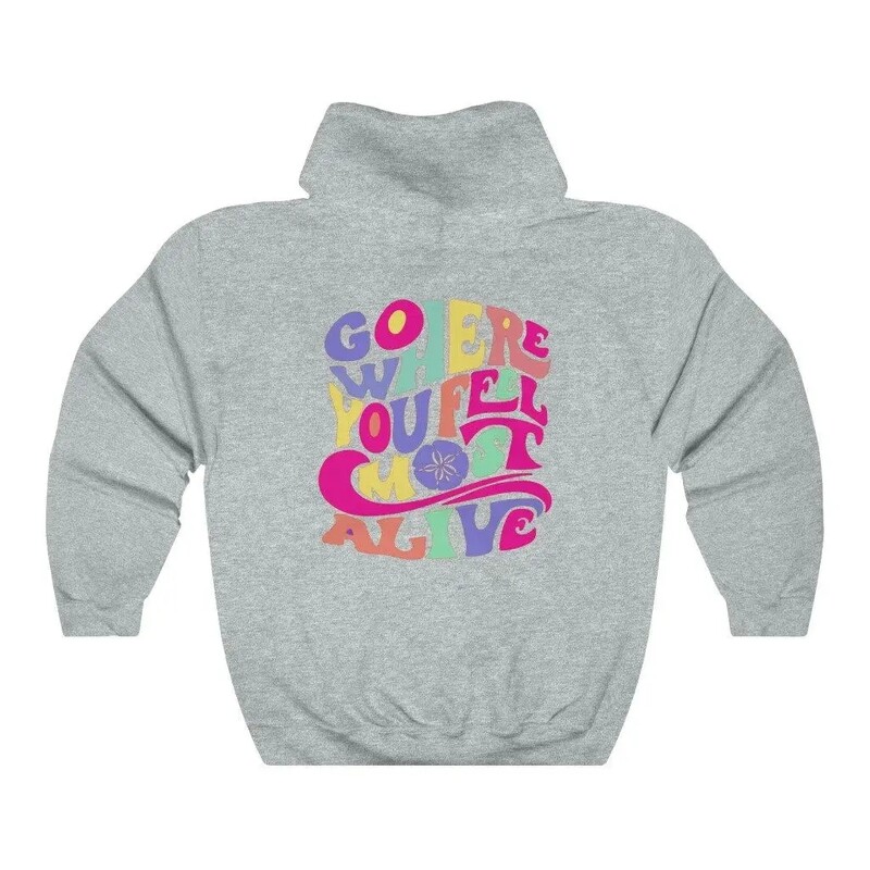 Hanorace colorate Go Where You Feel Alive Pulovere Tumblr Fashion Unisex Graphic Femei Pulover din bumbac Pulover Hanorac