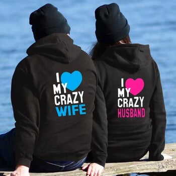 Жени Мъже Любители Суичър Любители Двойки I LOVE MY CRAZY HUSBAND I LOVE MY CRAZY WIFE Двойка Качулки Коледа