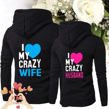 Жени Мъже Любители Суичър Любители Двойки I LOVE MY CRAZY HUSBAND I LOVE MY CRAZY WIFE Двойка Качулки Коледа