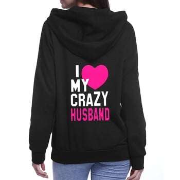 Жени Мъже Любители Суичър Любители Двойки I LOVE MY CRAZY HUSBAND I LOVE MY CRAZY WIFE Двойка Качулки Коледа