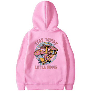 Stay Trippy Little Hippie Print Суитшърт Суичър с качулка Mushroom Суичър с качулка Hippi Hoodies Nature Lover Пуловер Растителни дрехи