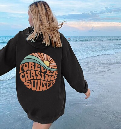 Obojeni Forever Chasing Sunset Hoody Retro Ženske duge rukave Inspirational Puloveri s kapuljačom