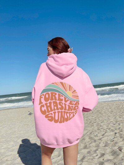 Obojeni Forever Chasing Sunset Hoody Retro Ženske duge rukave Inspirational Puloveri s kapuljačom