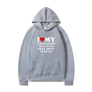 I Love My Girlfriend Good Man Hoodie Пролет Есен Забавен дизайн Чист памук Удобно голямо свободно свободно ежедневно облекло Суичър