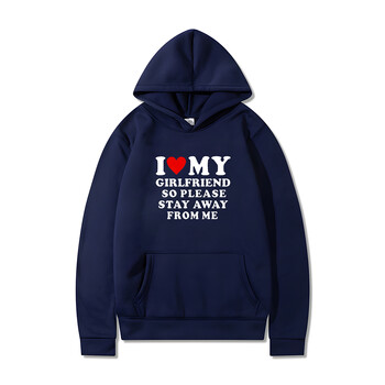 I Love My Girlfriend Good Man Hoodie Пролет Есен Забавен дизайн Чист памук Удобно голямо свободно свободно ежедневно облекло Суичър