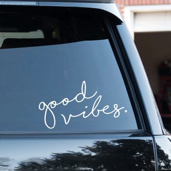 Αυτοκόλλητο αυτοκινήτου Good Vibes Die-cut Vinyl Decal Αδιάβροχα διακοσμητικά αυτοκινήτων σε φορητό υπολογιστή πίσω παρμπρίζ αμαξώματος αυτοκινήτου Επιλέξτε μέγεθος #S60195