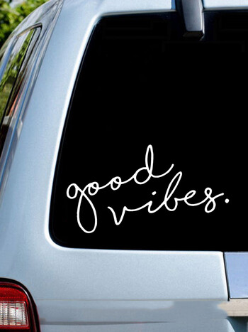 Αυτοκόλλητο αυτοκινήτου Good Vibes Die-cut Vinyl Decal Αδιάβροχα διακοσμητικά αυτοκινήτων σε φορητό υπολογιστή πίσω παρμπρίζ αμαξώματος αυτοκινήτου Επιλέξτε μέγεθος #S60195