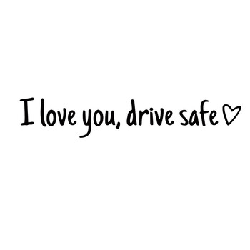 Διασυνοριακά ILU Drive Safe Safe Safe Driving Αδιάβροχα αυτοκόλλητα αυτοκινήτου αιθυλενίου Automotive Universal Rearview Mirror Decorative S