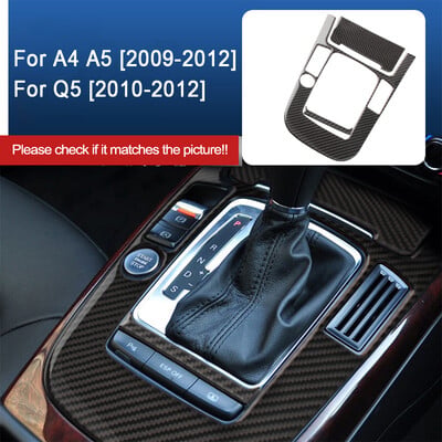 Pre Audi A4 B8 A5 Q5 2009-2018 Doplnky interiéru z uhlíkových vlákien Konzola do auta Dekorácia panela radiacej páky Kryt nálepky