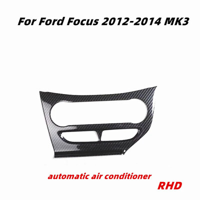 Kryty ovládacích panelov klimatizácie z uhlíkových vlákien, obloženie, vhodné pre Ford Focus 2012 2013 2014 MK3, príslušenstvo, nálepky ABS