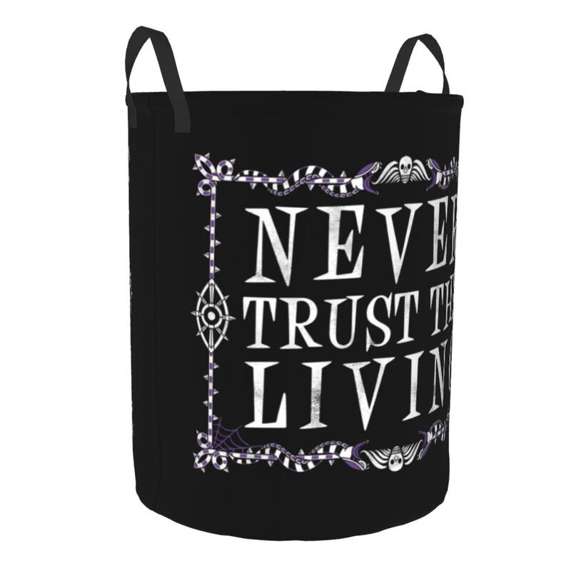 Egyedi Soha ne bízz az élőben Mosoda akadályozza a ruhákat Tárolókosár Goth Okkult Halloween Boszorkány Idézet Játéktároló Szervező