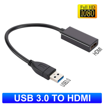 1080P HD USB 3.0-HDMI-kompatibilis USB átalakító több kijelzős grafikus videoadapter számítógéphez laptop projektorhoz HDMI-adapter