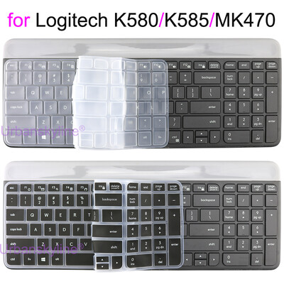 Κάλυμμα πληκτρολογίου K580 για Logitech K580 k585 K470 MK470 για σετ Logi Διαφανές προστατευτικό σιλικόνης Αξεσουάρ μεμβράνης θήκης δέρματος