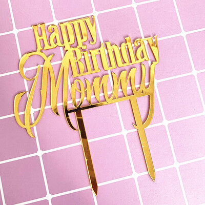1PC INS Ακρυλικό Happy Birthday Mommy Daddy My Love Toppers για Γυναικεία Ανδρικά Μαμά Μπαμπάς Εργαλεία διακόσμησης τούρτας γενεθλίων για πάρτι