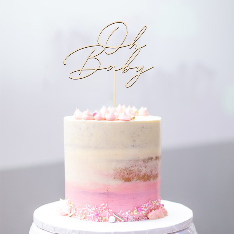 Oh Baby"Boldog születésnapi tortafedő fa tortafedő Esküvői menyasszonyi party cupcake fedő Baby Shower Party desszert dekorációhoz