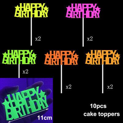 Glow in The Dark Happy Birthday Cake Topper Neon Party Supplies Fluorescent Luminous Cupcake Decoration Need UV Light