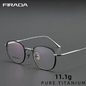 FIRADA Ochelari de vedere din titan pur de modă de lux pentru femei Ochelari retro confortabili ochelari optici cu prescripție cadru bărbați DALIY-C