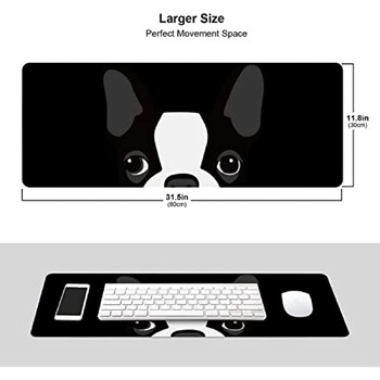 Αστεία Boston Terrier XL Large Mouse Pad για γραφείο Αντιολισθητικά, εκτεταμένα μαξιλαράκια πληκτρολογίου Mousepad Λαστιχένιο επιτραπέζιο χαλάκι 31,5X11,8 ιντσών