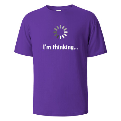 I'm Thinking Funny Print T-Shirt Летни тениски за мъже, жени 100% памук О-образно деколте Oversize Ежедневни къси ръкави Streetwear Basic Top