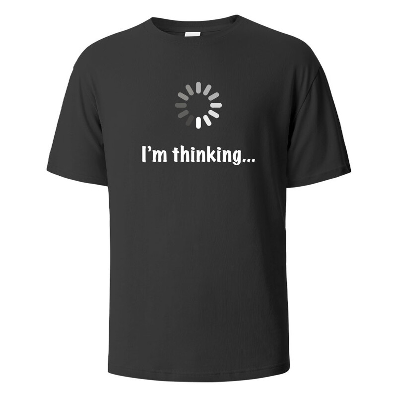 I'm Thinking Funny Print T-Shirt Летни тениски за мъже, жени 100% памук О-образно деколте Oversize Ежедневни къси ръкави Streetwear Basic Top