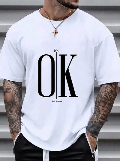 Ok Concise Slogan Graphic ﻿ Tricou bărbătesc Îmbrăcăminte Se potrivește Tricouri cu gât rotund Tricouri pentru timpul liber S-Xxxl Tricouri Pleasure Casual Mâneci scurte