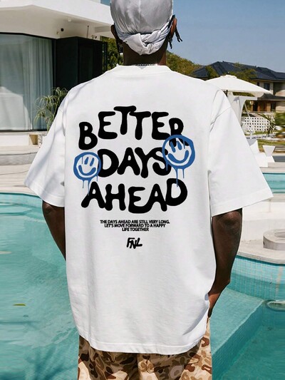 Better Days Ahead Letter Graphic Men Women T-Shirt О-образно деколте Ежедневна тениска Oversize Модна памучна тениска Лятна широка тениска