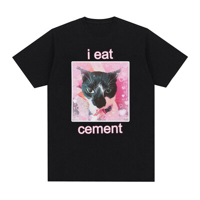 I Eat Cement Cursed Cat Funny Meme T krekls vīriešiem Sieviešu Modes Ikdienas T krekli Vīriešu Lielizmēra Kokvilnas T-kreklu Topi