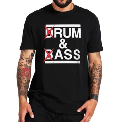 Vicces Drum And Bass póló Rum And Ass Lovers Jokes Y2k rövid ujjú 100% pamut Puha unisex O-nyakú nyári póló felsők EU méret