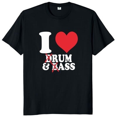 Smieklīgi Drum And Bass T krekls Rum And Ass Lovers Jokes Y2k ar īsām piedurknēm 100% kokvilna, mīksta unisex O veida kakla vasaras T-krekli ES izmēra