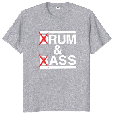 Smieklīgi Drum And Bass T krekls Rum And Ass Lovers Jokes Y2k ar īsām piedurknēm 100% kokvilna, mīksta unisex O veida kakla vasaras T-krekli ES izmēra