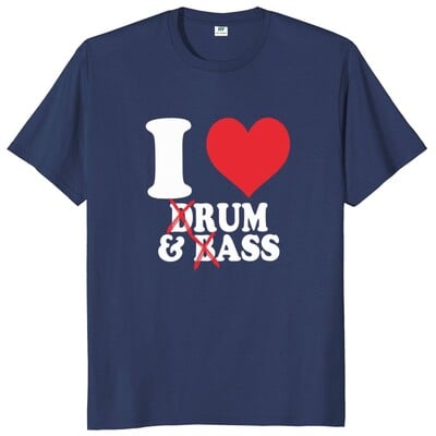 Smieklīgi Drum And Bass T krekls Rum And Ass Lovers Jokes Y2k ar īsām piedurknēm 100% kokvilna, mīksta unisex O veida kakla vasaras T-krekli ES izmēra