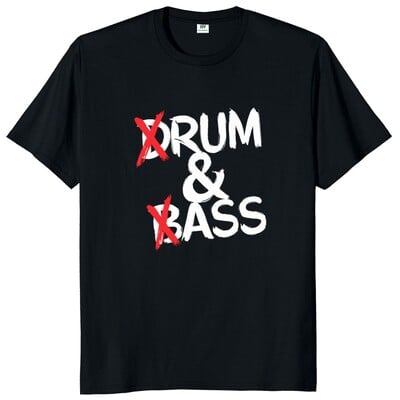 Smieklīgi Drum And Bass T krekls Rum And Ass Lovers Jokes Y2k ar īsām piedurknēm 100% kokvilna, mīksta unisex O veida kakla vasaras T-krekli ES izmēra