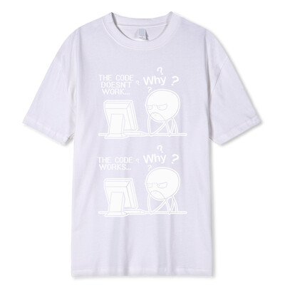 Radošs, smieklīgs programmētāja kods darbojas Kāpēc ikdienas krekls ar apdruku Camiseta Hombre Linux operētājsistēma Modes ielu apģērbi vīriešiem