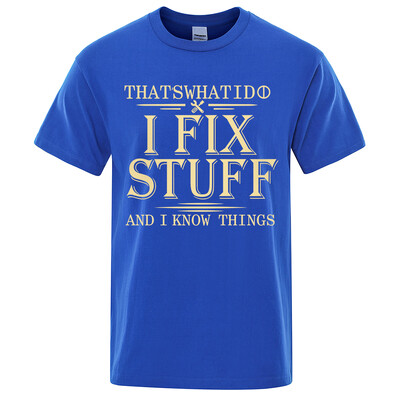 2024 г. Нова тениска за мъже, жени, дишаща тениска с принт „I Fix Stuff“, 100% памук, лятна ежедневна ретро ежедневна улична дреха с къси ръкави