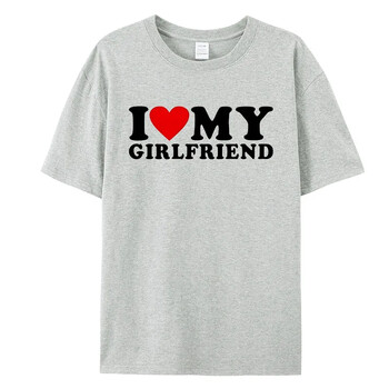 I Love My Boyfriend Ρούχα I Love My Girlfriend T-shirt Ανδρικά μπλουζάκια Γι\' αυτό παρακαλώ μείνε μακριά από εμένα Αστεία BF GF Δώρο Μπλουζάκια