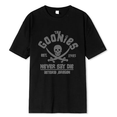 Мъже The Goonies Never Say Die Тениска Памучно облекло Забавни тениски с къс ръкав с кръгло деколте Тениски за възрастни Големи дишащи тениски