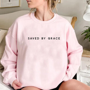 Суичър Saved By Grace Суичъри Christian Crewneck Суичъри Faith Hoodie Christian Apparel Унисекс пуловери Streetwear Дамски суитшърт